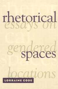 Rhetorical Spaces