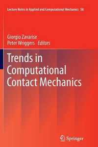 Trends in Computational Contact Mechanics