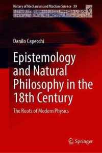 Epistemology and Natural Philosophy in the 18th Century