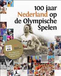 100 jaar Nederland op de olympische spelen