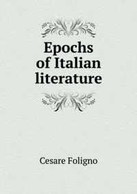 Epochs of Italian literature