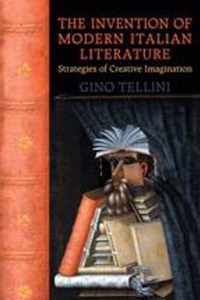 The Invention of Modern Italian Literature