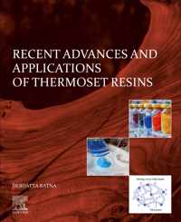 Recent Advances and Applications of Thermoset Resins