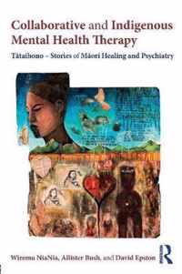 Collaborative and Indigenous Mental Health Therapy