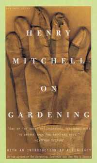 Henry Mitchell on Gardening