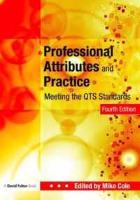 Professional Attributes And Practice