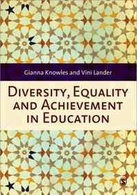 Diversity, Equality and Achievement in Education