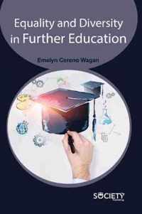 Equality and Diversity in Further Education