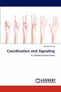 Coordination and Signaling