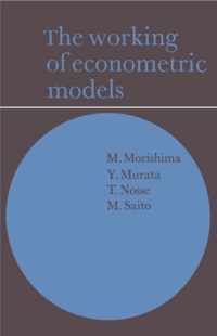 The Working of Econometric Models