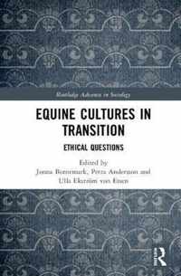 Equine Cultures in Transition