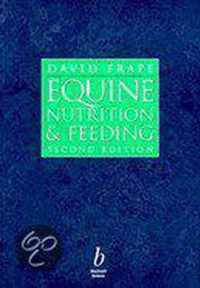 Equine Nutrition and Feeding - paperback re-issue