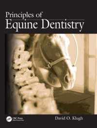 Principles of Equine Dentistry