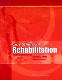 Case Studies in Rehabilitation