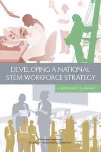 Developing a National STEM Workforce Strategy