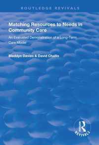 Matching Resources to Needs in Community Care