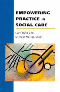 Empowering Practice In Social Care