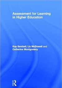 Assessment for Learning in Higher Education