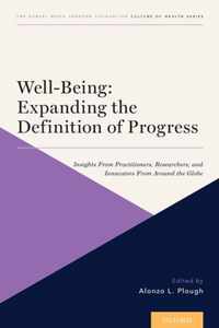 Well-Being: Expanding the Definition of Progress