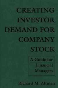 Creating Investor Demand for Company Stock