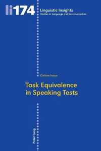 Task Equivalence in Speaking Tests