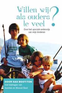 Willen wij als ouders te veel?