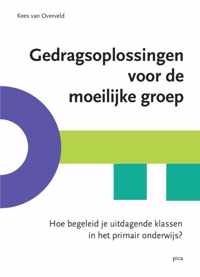 Gedragsoplossingen voor de moeilijke groep