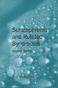 Schizophrenia and Related Syndromes