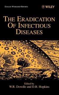 The Eradication Of Infectious Diseases