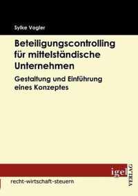 Beteiligungscontrolling fur mittelstandische Unternehmen