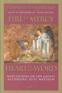 Fire of Mercy, Heart of the Word