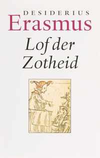 Lof der Zotheid