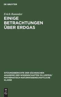 Einige Betrachtungen uber Erdgas