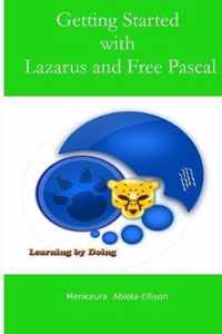 Getting Started with Lazarus and Free Pascal