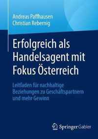 Erfolgreich ALS Handelsagent Mit Fokus OEsterreich