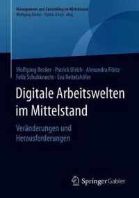 Digitale Arbeitswelten Im Mittelstand: Veränderungen Und Herausforderungen