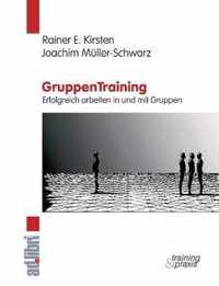 GruppenTraining. Erfolgreich arbeiten in und mit Gruppen