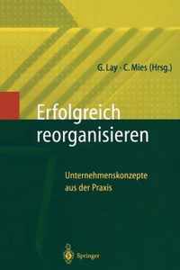 Erfolgreich Reorganisieren