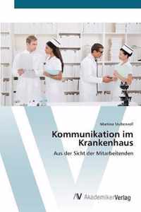 Kommunikation im Krankenhaus