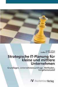 Strategische IT-Planung fur kleine und mittlere Unternehmen