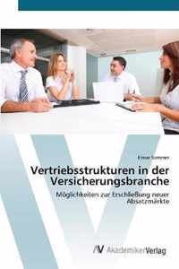 Vertriebsstrukturen in der Versicherungsbranche