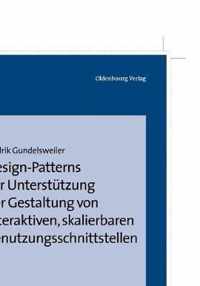 Design-Patterns Zur Unterstutzung Der Gestaltung Von Interaktiven, Skalierbaren Benutzungsschnittstellen