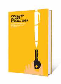 Vastgoedwijzer Fiscaal 2019