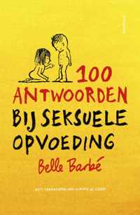 100 antwoorden bij seksuele opvoeding