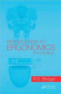 Introduction to Ergonomics, Third Edition