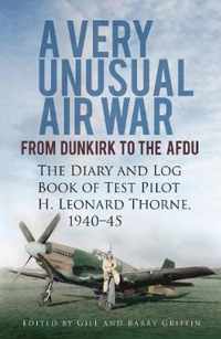 A Very Unusual Air War: From Dunkirk to AFDU