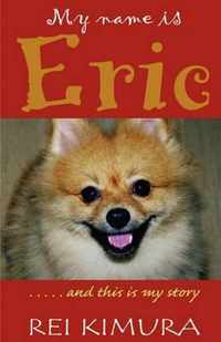 My Name is Eric