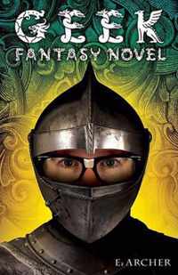 Geek Fantasy Novel