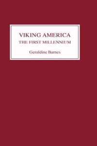 Viking America: The First Millennium