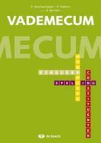 Vademecum: spelling, woordleer, zinsleer en constituenten